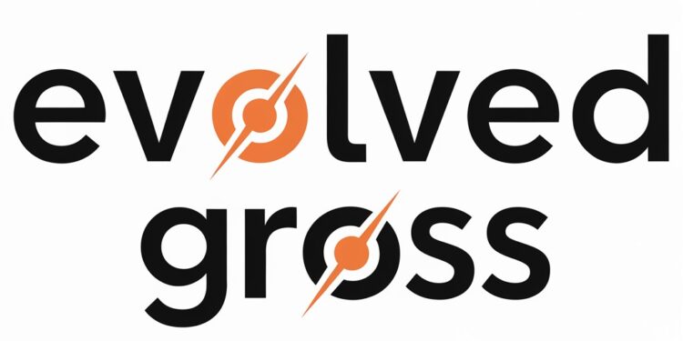 EvolvedGross.com/ – A Comprehensive Overview!